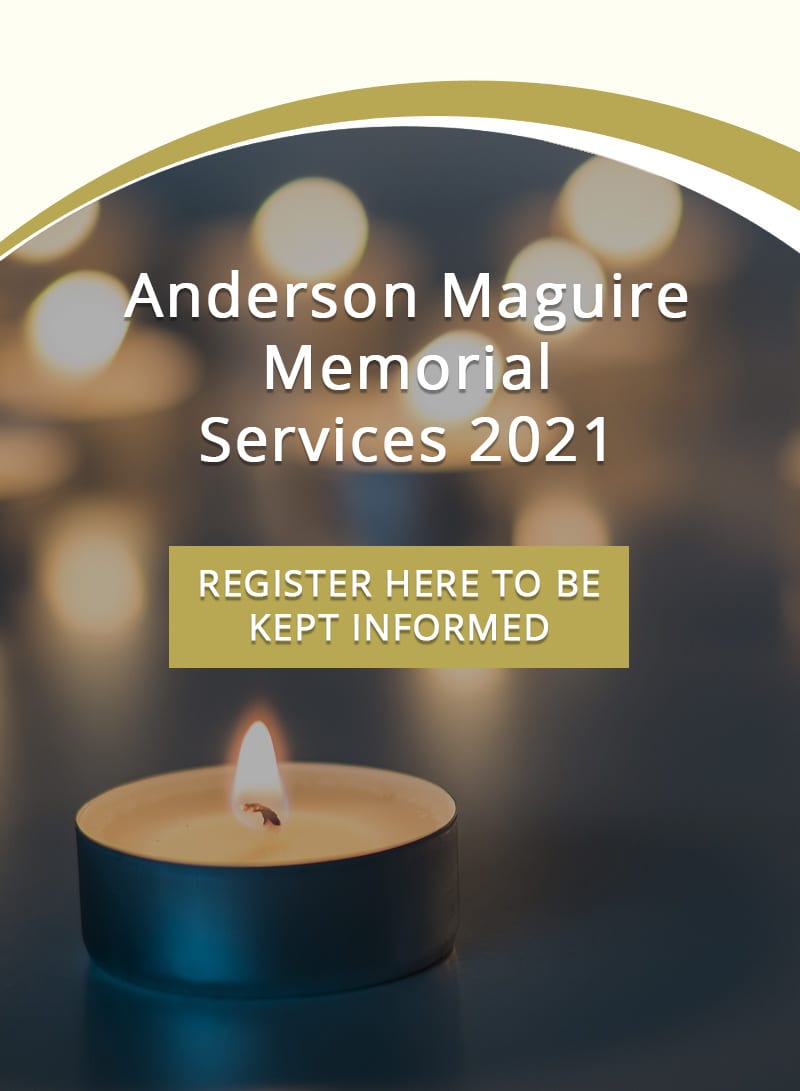 Anderson Maguire Memorial Services 2021